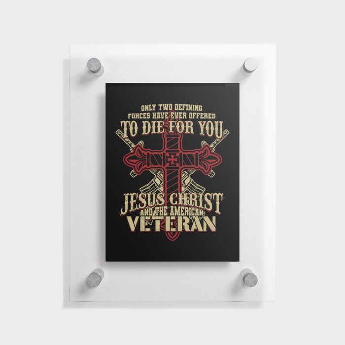 Religious Veterans Day Freedom Saying Floating Acrylic Print