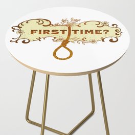 First Time? Side Table