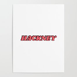 Hackney - East London Poster