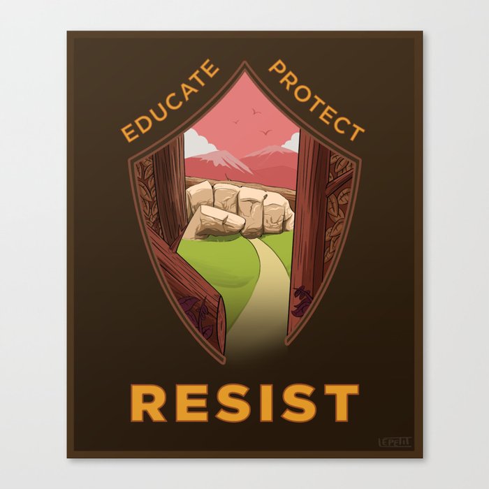 Educate, Protect, Resist Canvas Print