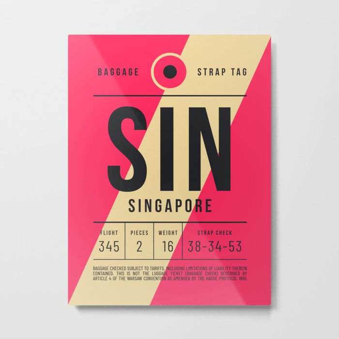 Luggage Tag E - SIN Singapore Metal Print