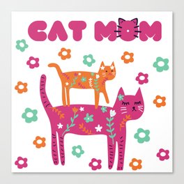 Cute colorful two kittens, flowers and phrase - cat mom Canvas Print