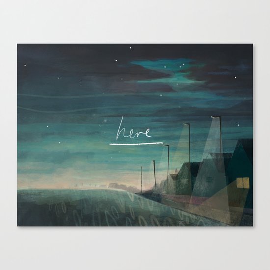 H e r e Canvas Print