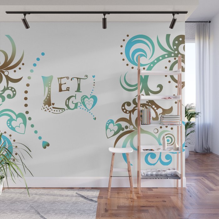 Let Go  Wall Mural