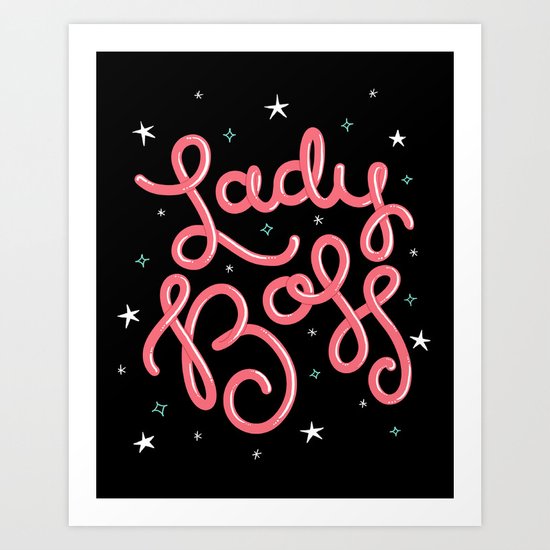 Lady Boss Art Print