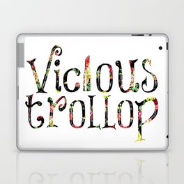 Vicious Trollop Laptop & iPad Skin