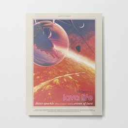 Retro Space Travel Poster NASA - Lava life. Metal Print