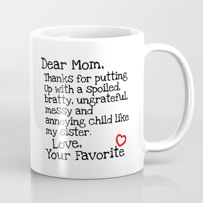 dear mom mug