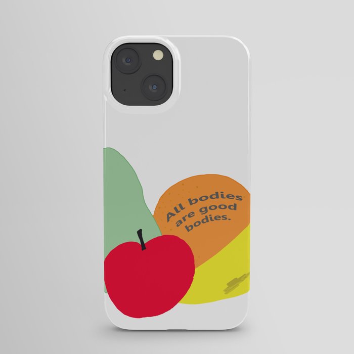 All of Us (All bodies are good bodies, drawing of fruit) (white background)  iPhone Case