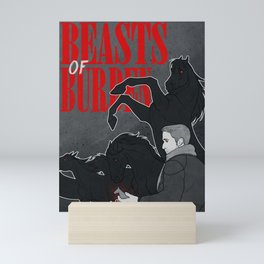 Beasts of Burden Mini Art Print