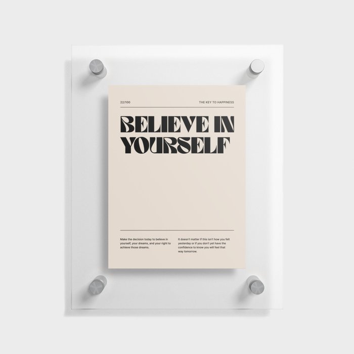 Believe In Yourself Quote Floating Acrylic Print