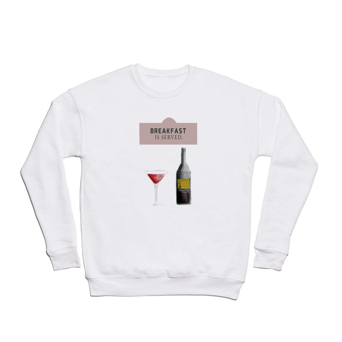 Drink With Me Crewneck Sweatshirt