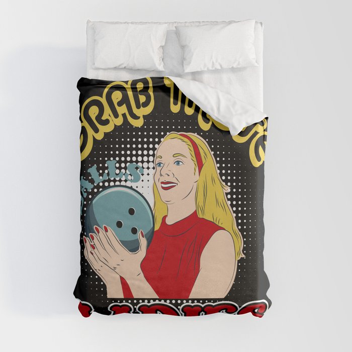 Retro Bowling Gift: Grab Those Balls Ladies I Strike Duvet Cover