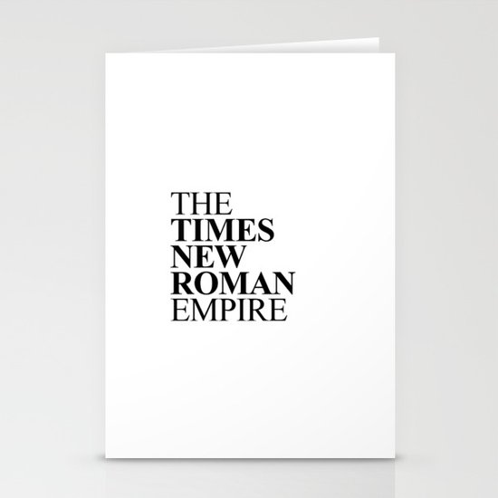 THE TIMES NEW ROMAN EMPIRE Stationery Cards