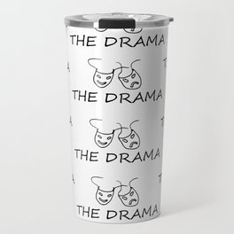 The Drama Travel Mug