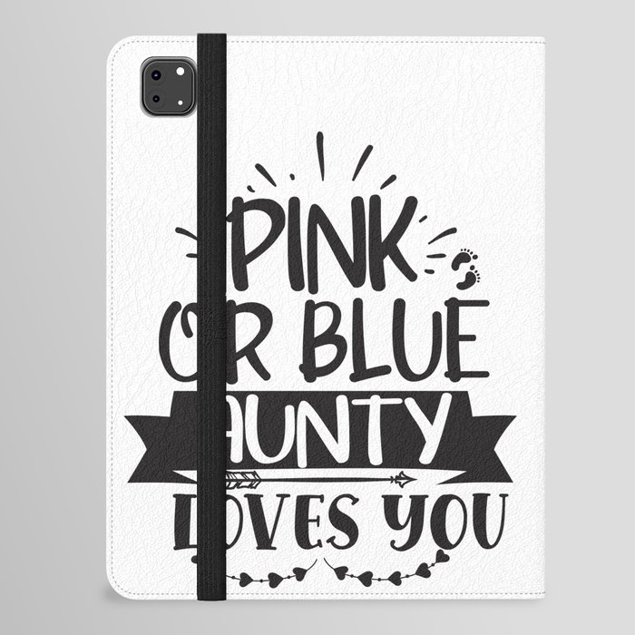Pink Or Blue Aunty Loves You iPad Folio Case