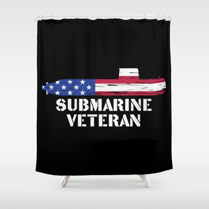 Submarine Veteran Submariner US Military Shower Curtain