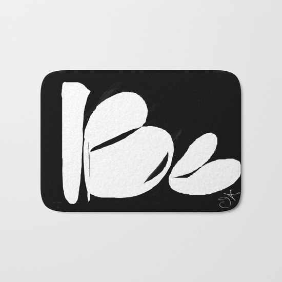 Be. Be Yourself. Love and Be Loved Bath Mat