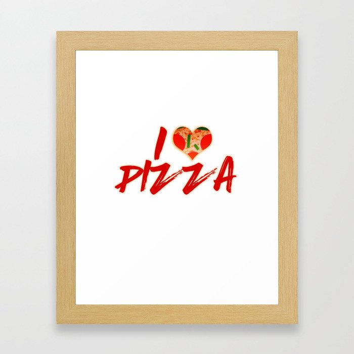 I Love Pizza Framed Art Print