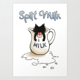 Spilt Milk Art Print
