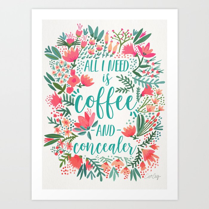 Coffee & Concealer – Juicy Palette Art Print