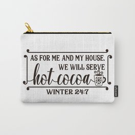 Funny Winter Hot Cocoa Sign Carry-All Pouch