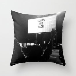 Soups Are Back Throw Pillow