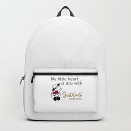 Christian Design - My Little Heart is Big with Gratitude - Psalm 107 Backpack