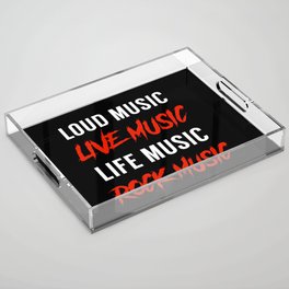 Rock Music Live Music Typography Acrylic Tray