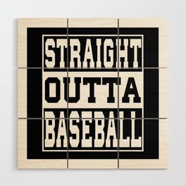 Baseball Saying Funny Wood Wall Art