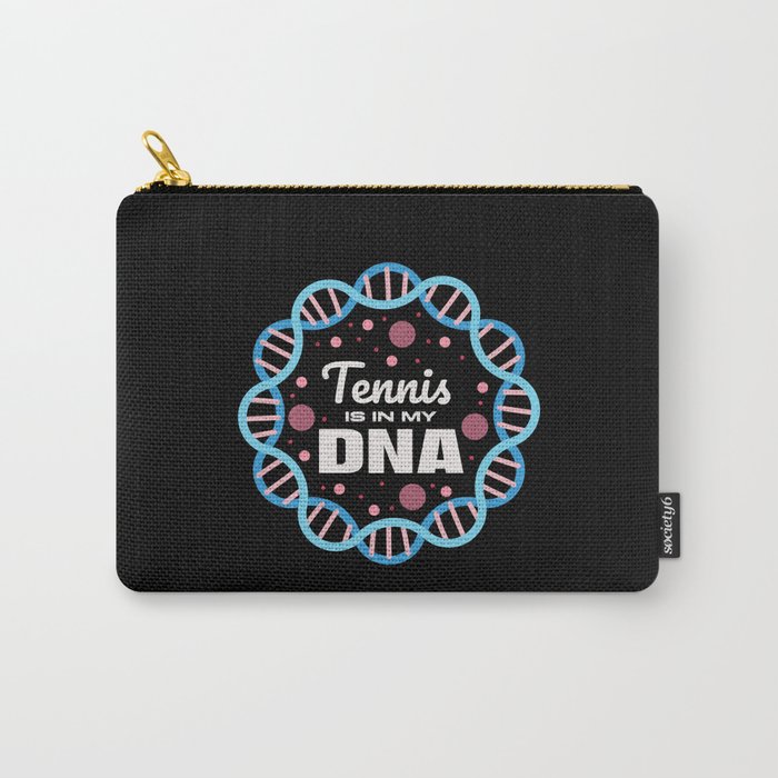 Tennis Is In My DNA Carry-All Pouch