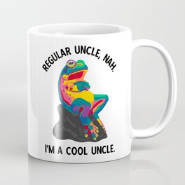Cool Uncle Coffee Mug | Graphicdesign, Digital, Funnyunclegift, Newuncle, Funny, Notregularuncle, Frog, Cool, Rainbowfrog, Uncle 