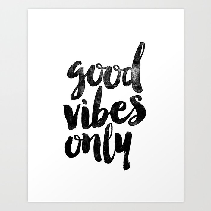 Good Vibes Only black and white typography poster black-white design home decor bedroom wall art Art Print