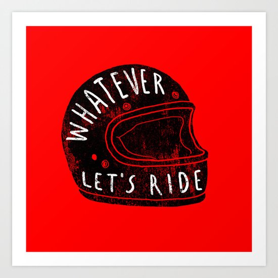 whatever Art Print