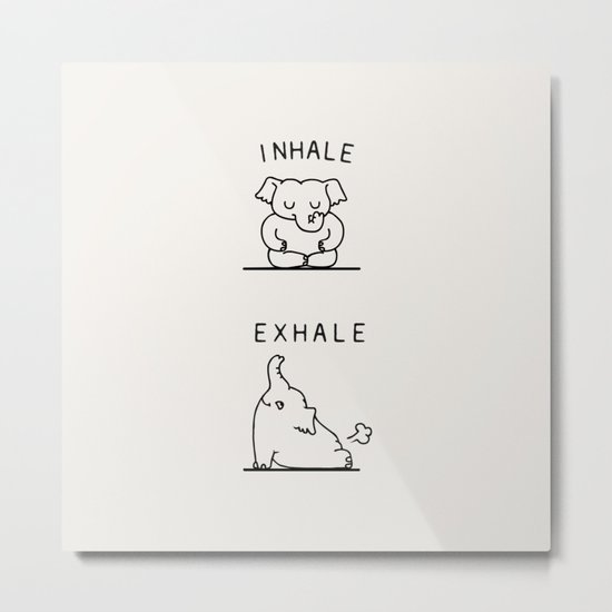 Inhale Exhale Elehant Metal Print
