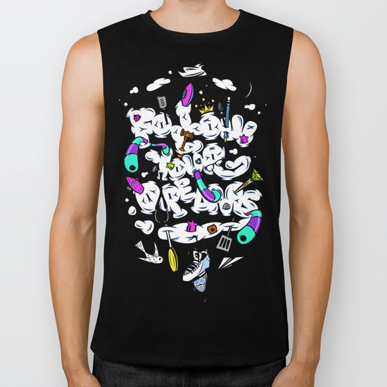 Follow Your Dreams Biker Tank