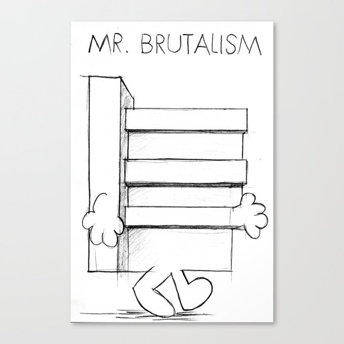 Mr. Brutalism Canvas Print