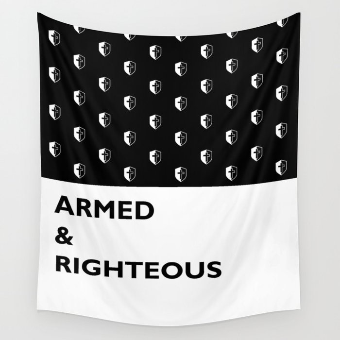 Armed & Righteous Wall Tapestry