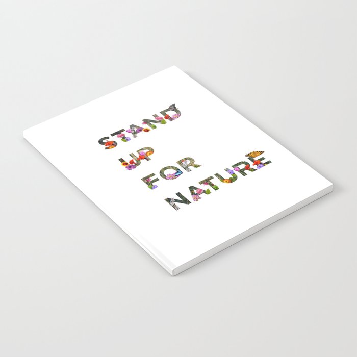 Stand Up For Nature Notebook