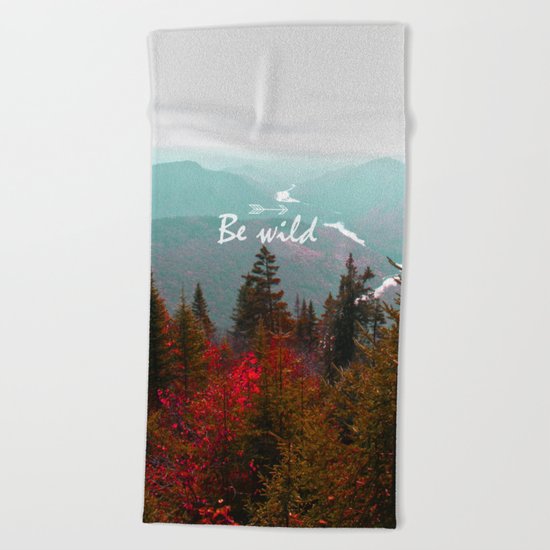 Be wild Beach Towel