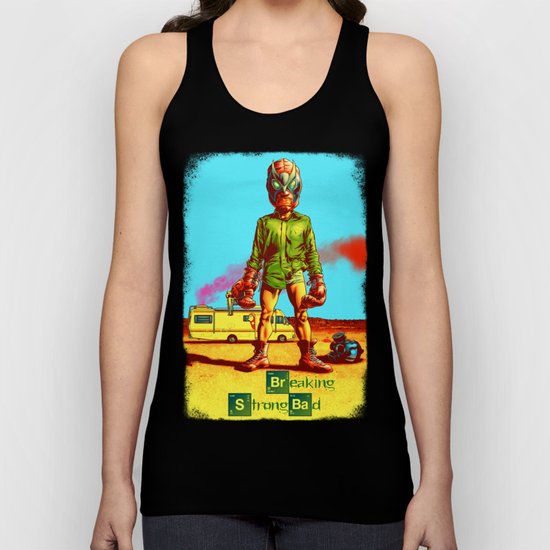 BREAKING STRONG BAD Unisex Tank Top