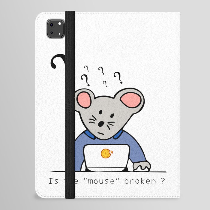 Is the "mouse" broken ? iPad Folio Case