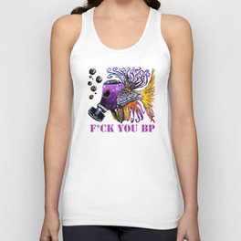 F**K You British Petroleum Unisex Tank Top