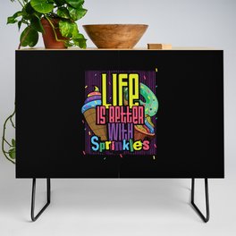 Life Better With Sprinkles Dessert Ice Cream Sweet Credenza