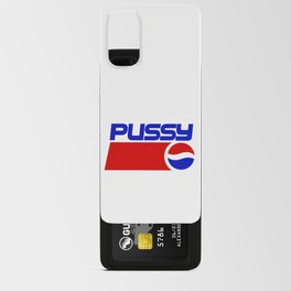 PuSSY Classic T-Shirt Android Card Case