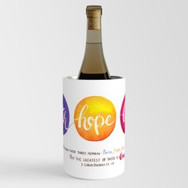 Faith, Hope, Love Wine Chiller