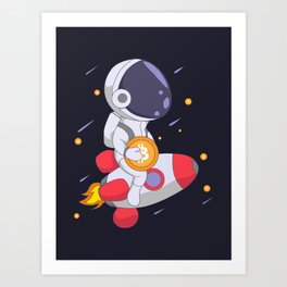 Astronaut bring Bitcoin to the moon Art Print
