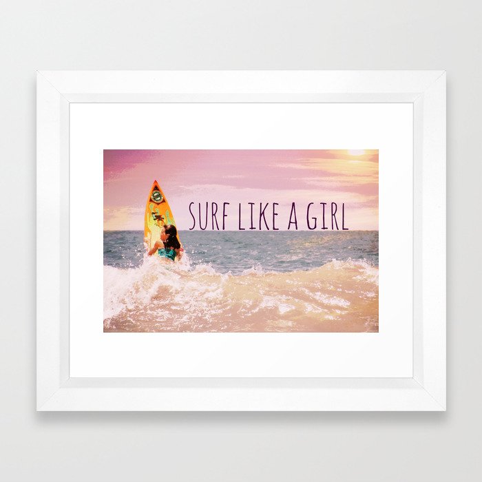 Surf Like A Girl  Framed Art Print