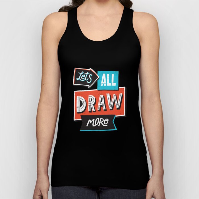 Draw, More Tank Top
