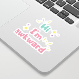 Awkward Sticker